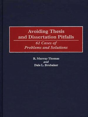 cover image of Avoiding Thesis and Dissertation Pitfalls
